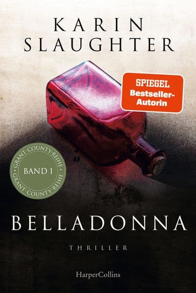 Belladonna: Thriller | Der brillante Debütroman der SPIEGEL-Bestsellerautorin - spannend und nichts für schwache Nerven!