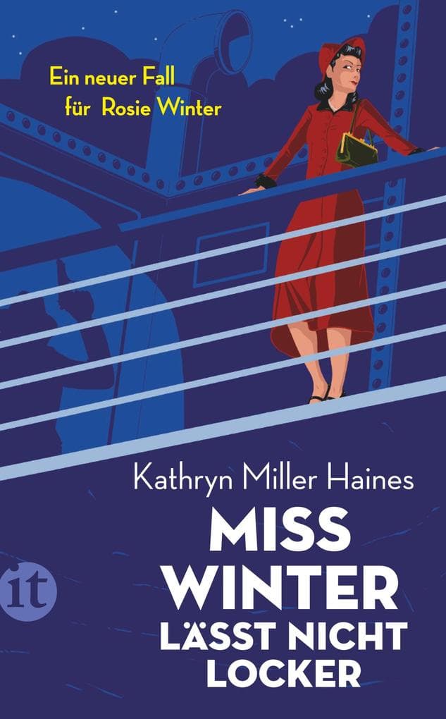 Miss Winter lässt nicht locker - Ein neuer Fall für Rosie Winter (Rosie-Winter-Krimis 3): Kugelhagel, ein unliebsamer Verehrer und eine mörderische Verschwörung in der Südsee