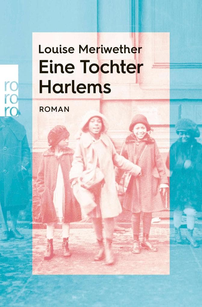 Eine Tochter Harlems: rororo Entdeckungen