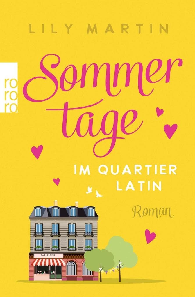 Sommertage im Quartier Latin: SPIEGEL-Bestsellerautorin Anne Stern schreibt als Lily Martin