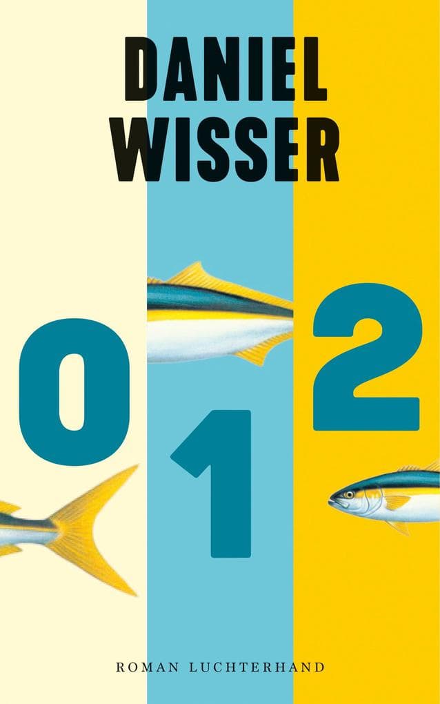 0 1 2: Roman - (Null Eins Zwei)