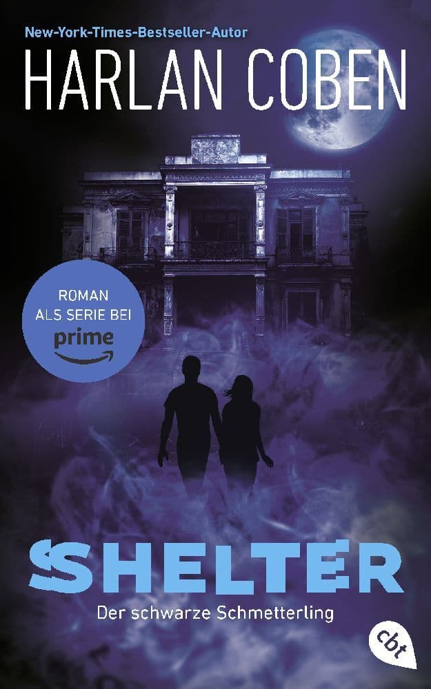 Shelter - Der schwarze Schmetterling: Die Romanvorlage zur Amazon-Prime-Serie
