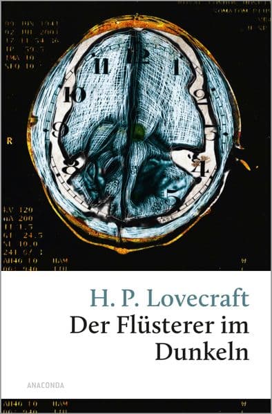 Der Flüsterer im Dunkeln: Vom Großmeister des Horrors - Übersetzt von Florian F. Marzin