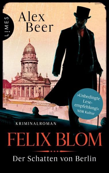 Felix Blom. Der Schatten von Berlin: Kriminalroman