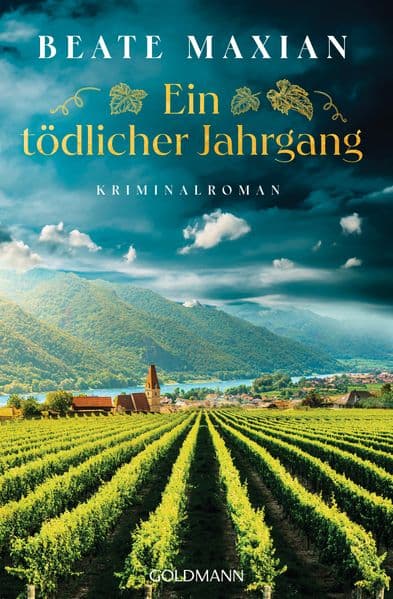 Ein tödlicher Jahrgang: Kriminalroman - Von der Autorin der Sarah-Pauli-Reihe