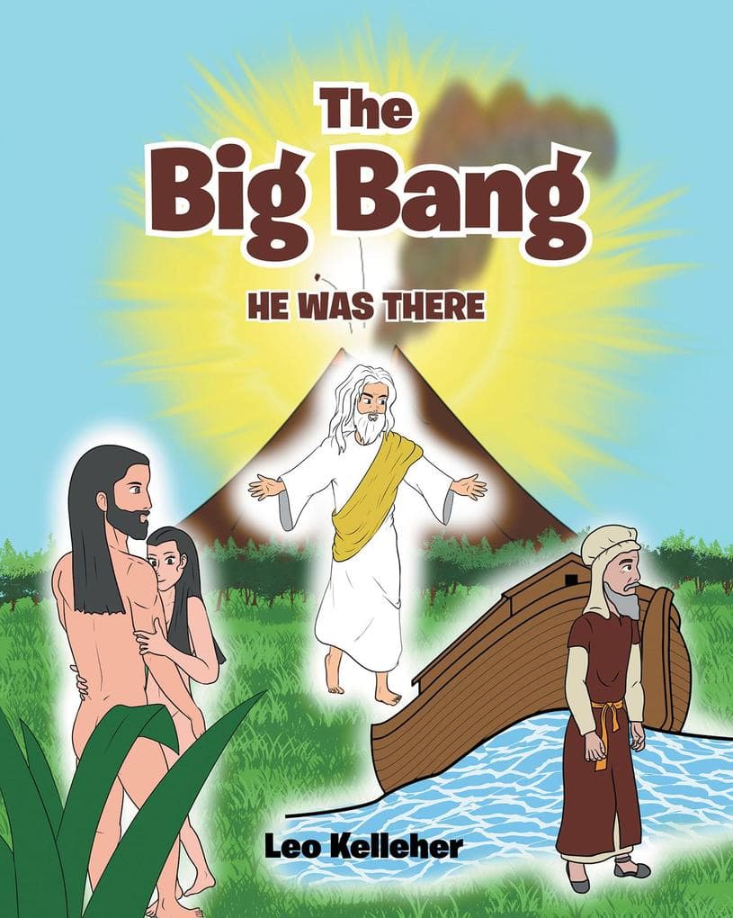 The Big Bang: He Was There