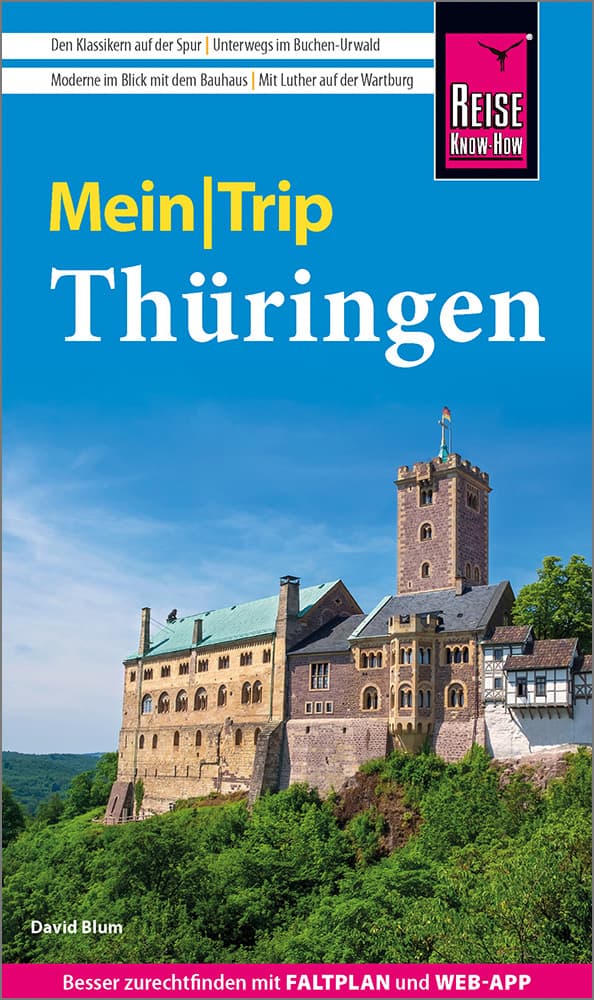 Reise Know-How MeinTrip Thüringen: Reiseführer mit Faltplan und kostenloser Web-App