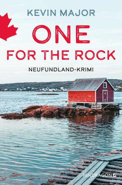 One for the Rock: Neufundland-Krimi. Sebastian Synards erster Fall