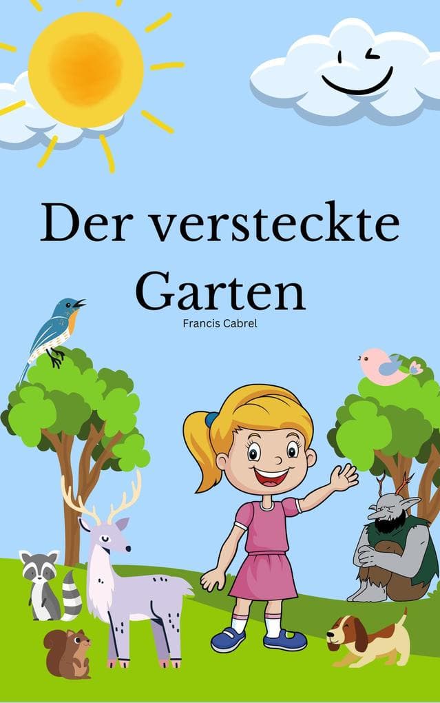 Der versteckte Garten - Francis Cabrel