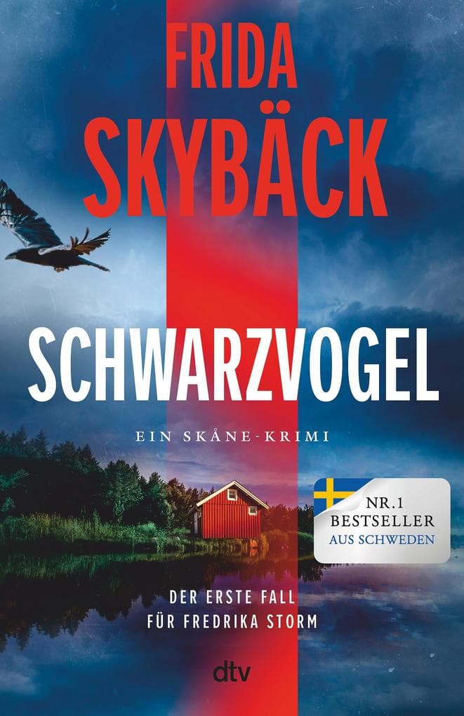 Schwarzvogel: Der erste Fall für Fredrika Storm | Feinste Psychospannung von der schwedischen Elizabeth George