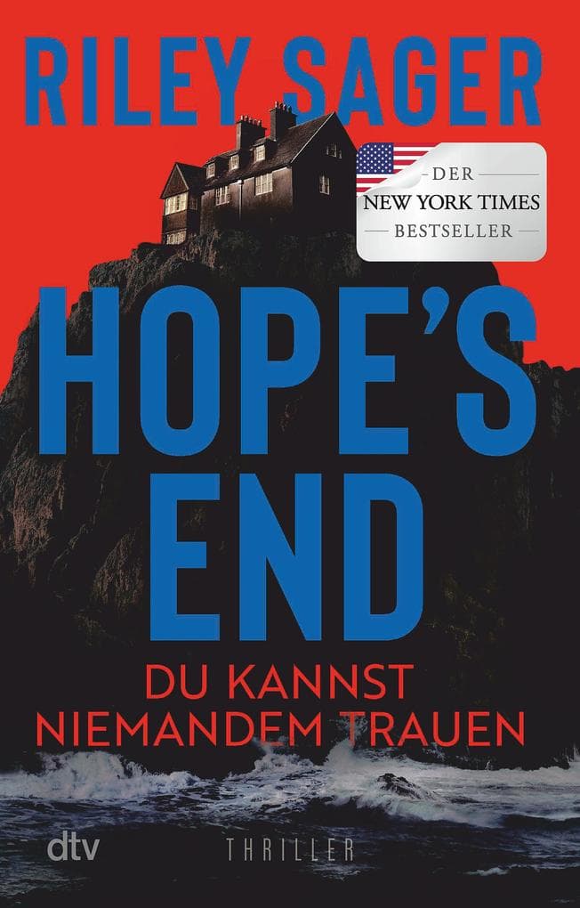 Hope's End: Du kannst niemandem trauen - Thriller | Der neue Thriller des internationalen Bestsellerautors: düster, atmosphärisch, packend.