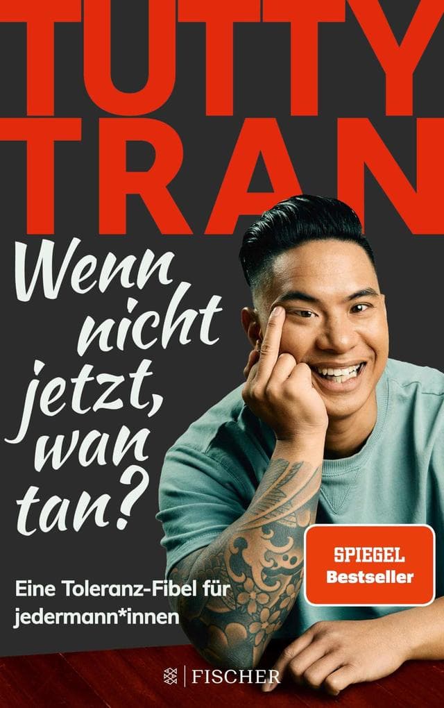 Wenn nicht jetzt, wan tan?: Eine Toleranz-Fibel für jedermann*innen