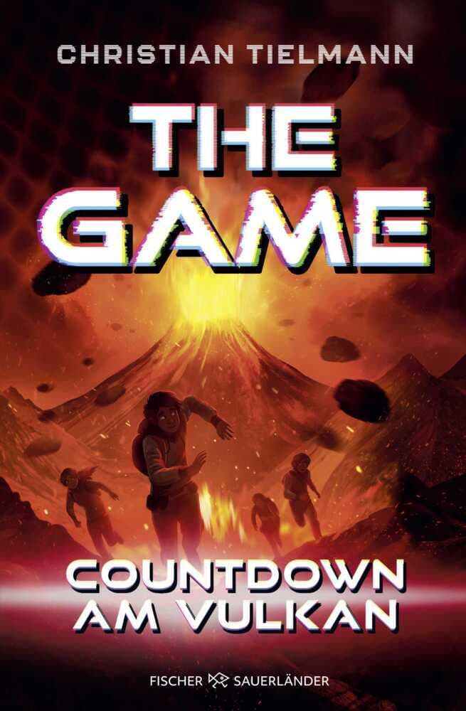 The Game - Countdown am Vulkan: Zweiter Band der fesselnden Abenteuerserie ab 10 Jahre - Das perfekte Geschenk für Mädchen und Jungen, die von Action-Büchern nicht genug kriegen können