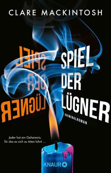 Spiel der Lügner: Kriminalroman | Band 2 der englischen Krimi-Reihe. Jeder hat ein Geheimnis, für das es sich zu töten lohnt ...