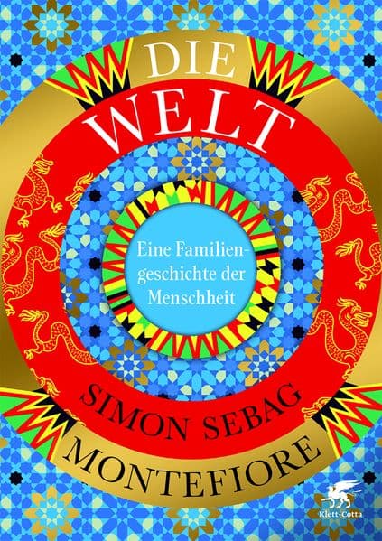 Die Welt: Eine Familiengeschichte der Menschheit