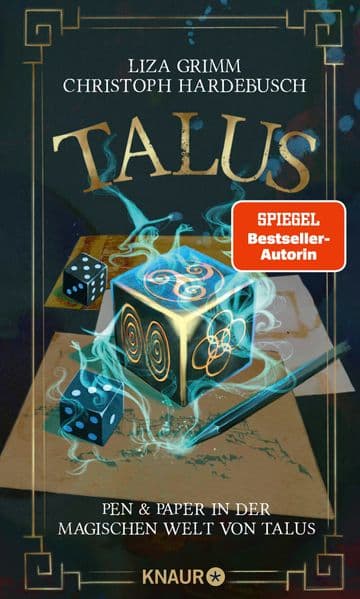 Talus - Pen & Paper in der magischen Welt von Talus: Von Spiegel-Bestseller-Autorin Liza Grimm und Rollenspiel-Experte Christoph Hardebusch