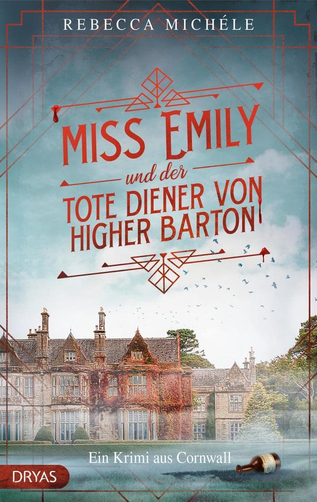 Miss Emily und der tote Diener von Higher Barton: Ein Cornwall-Krimi