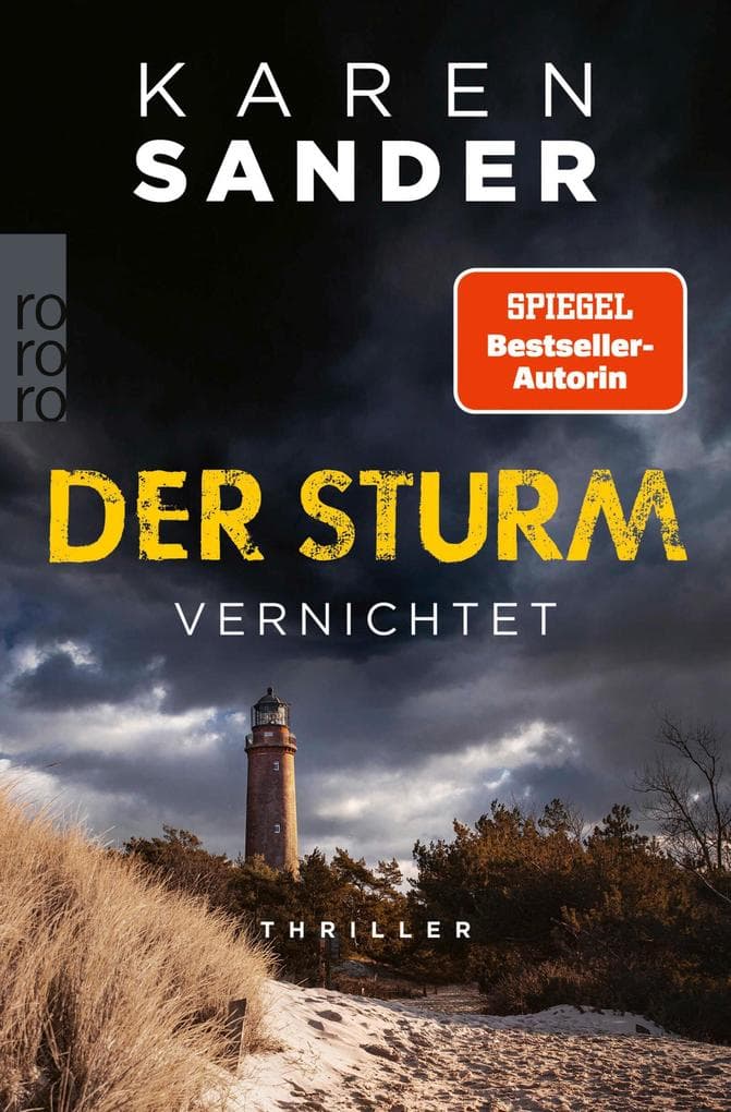 Der Sturm: Vernichtet: Thriller