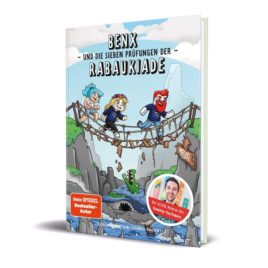 Benx und die sieben Prüfungen der Rabaukiade: Ein Roman aus der Welt von Rabaukien, Band 3