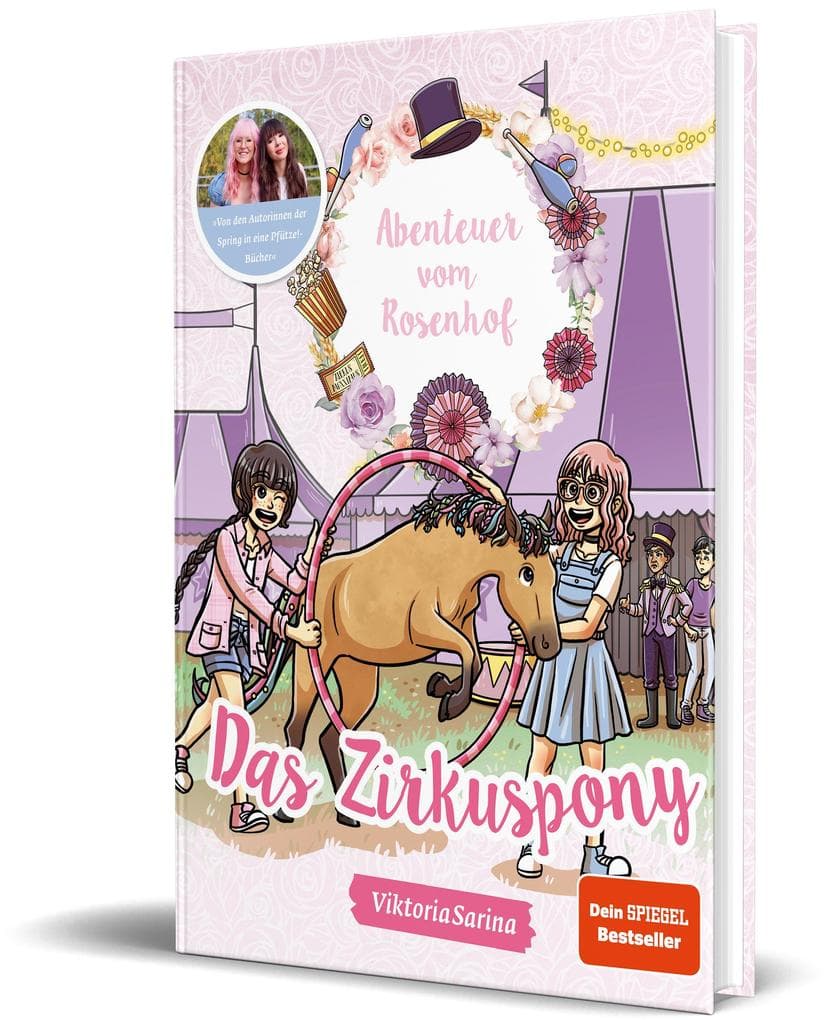 Abenteuer vom Rosenhof. Das Zirkuspony: von ViktoriaSarina