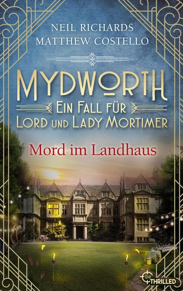 Mydworth - Mord im Landhaus: Ein Fall für Lord und Lady Mortimer