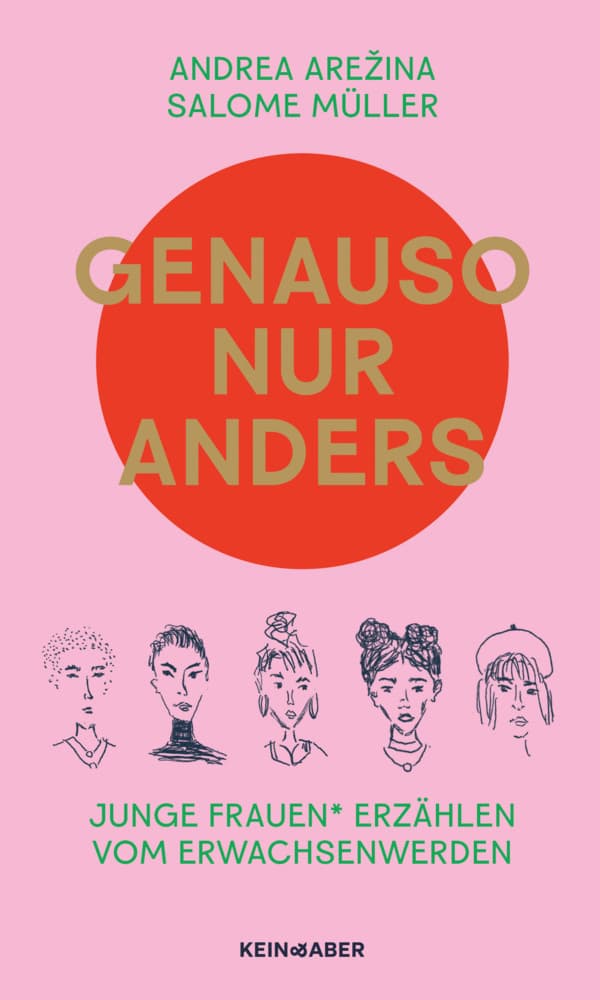 Genauso, nur anders: Junge Frauen* erzählen vom Erwachsenwerden