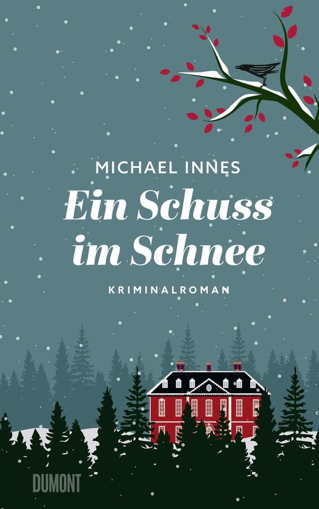 Ein Schuss im Schnee: Kriminalroman