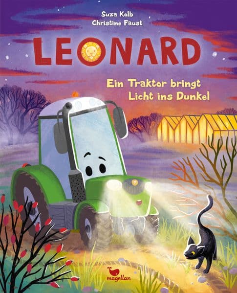 Leonard - Ein Traktor bringt Licht ins Dunkel: Ein Bilderbuch für Kinder ab 3 Jahren über Fahrzeuge und den Bauernhof