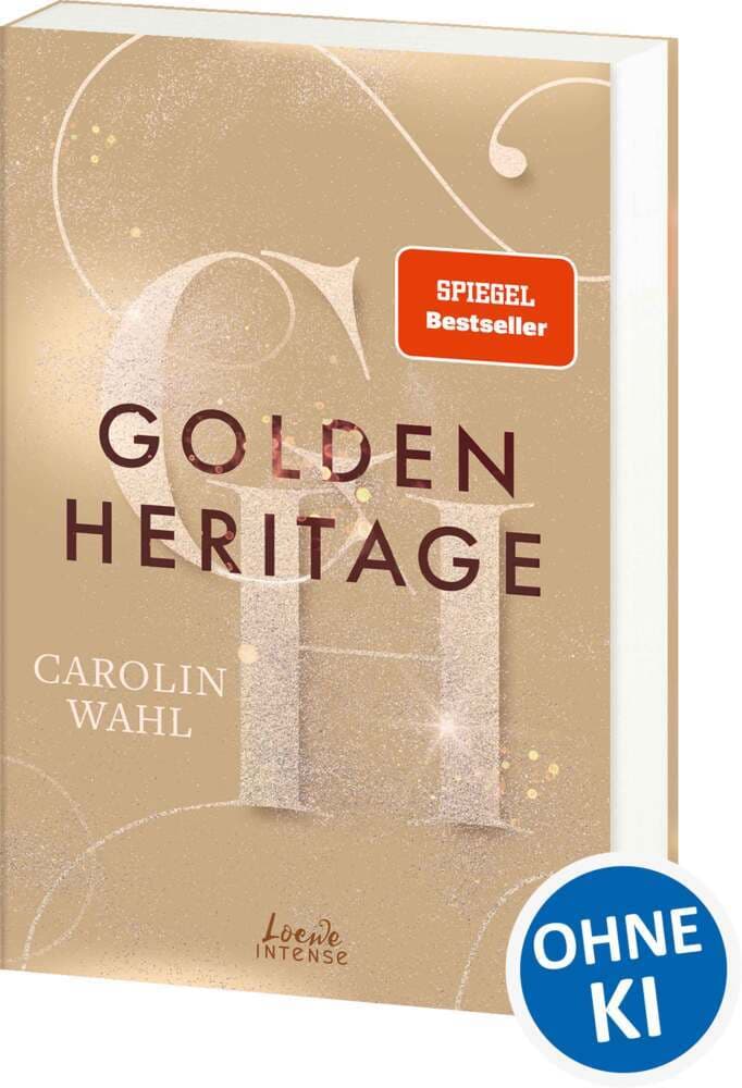 Golden Heritage (Crumbling Hearts, Band 2): Fake Dating vor Oslos High Society - Band 2 der Must-Read-New-Adult-Reihe von SPIEGEL-Bestsellerautorin Carolin Wahl