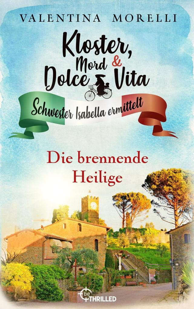 Kloster, Mord und Dolce Vita - Die brennende Heilige: Folge 19