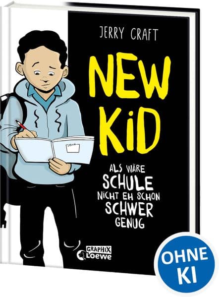 New Kid - Als wäre Schule nicht eh schon schwer genug: Das mitreißende New York Times-Bestseller-Comic-Buch für Jugendliche ab 12 Jahren