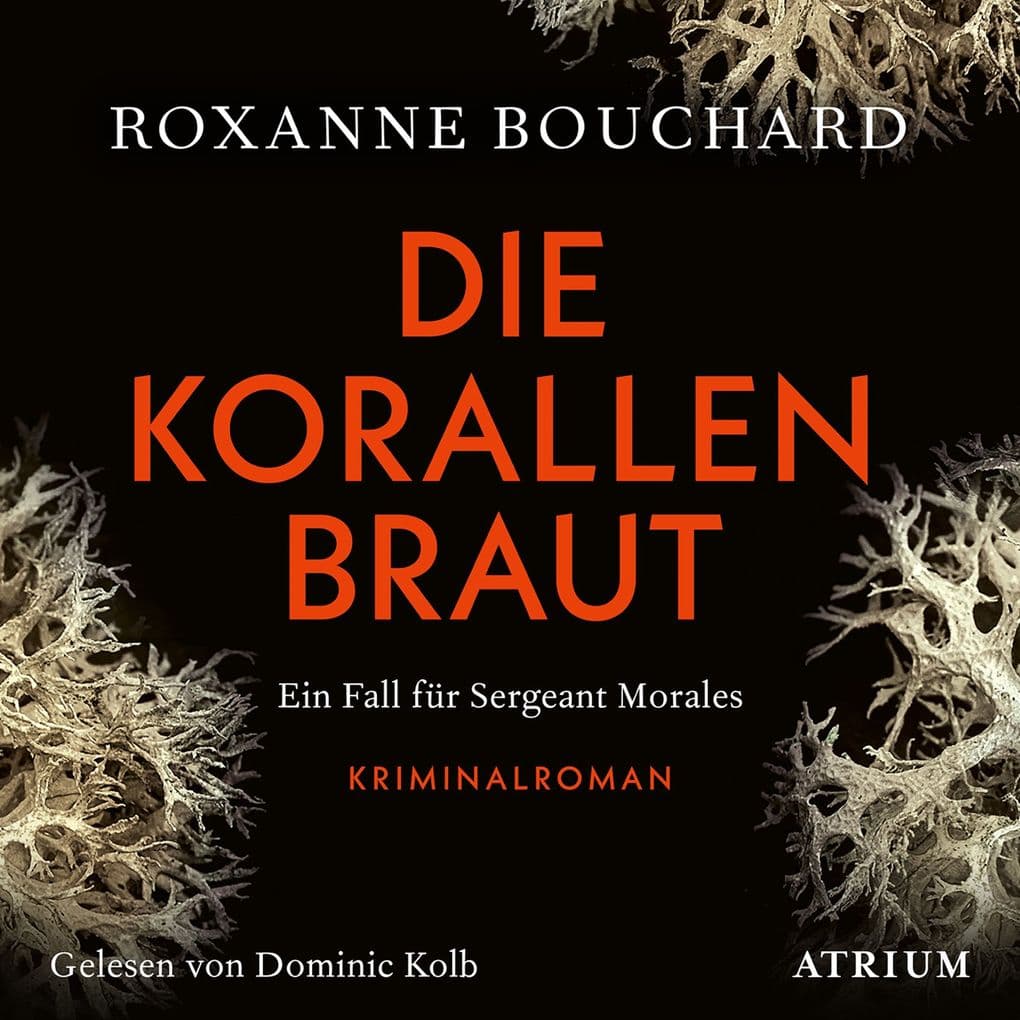 Die Korallenbraut: Ein Fall für Sergeant Morales