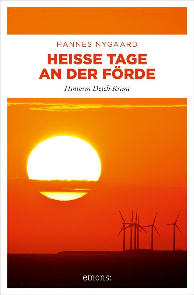 Heiße Tage an der Förde: Hinterm Deich Krimi
