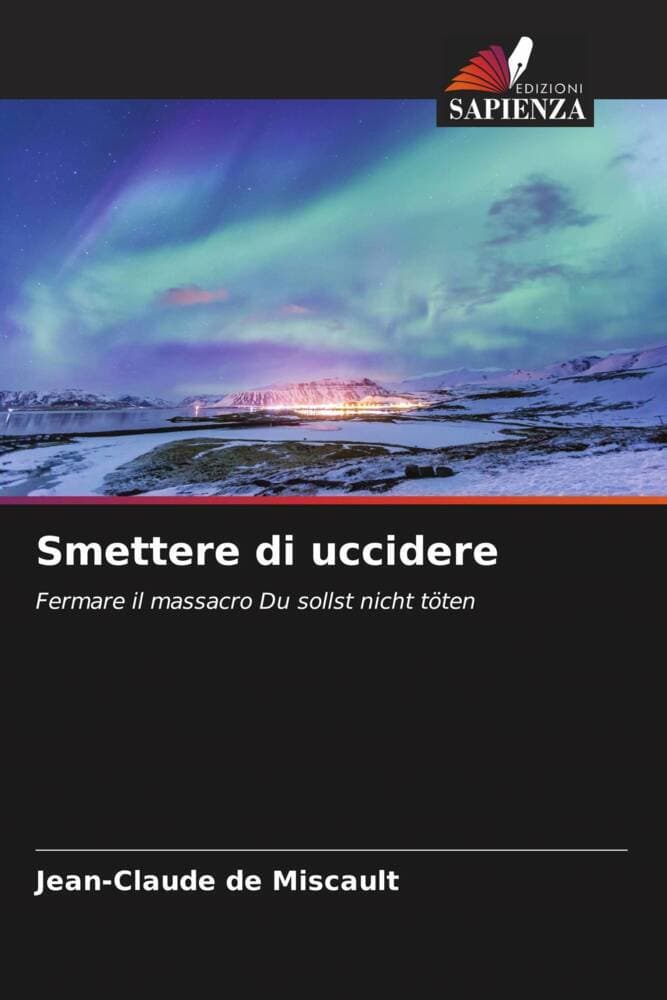 Smettere di uccidere: Fermare il massacro Du sollst nicht töten