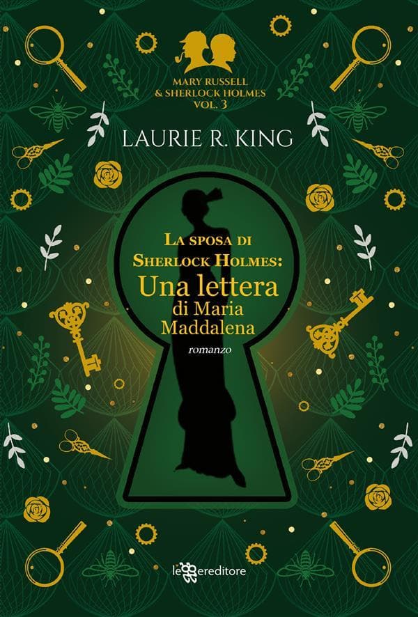 La sposa di Sherlock Holmes: Una lettera di Maria Maddalena - Mary Russell e Sherlock Holmes vol. 3