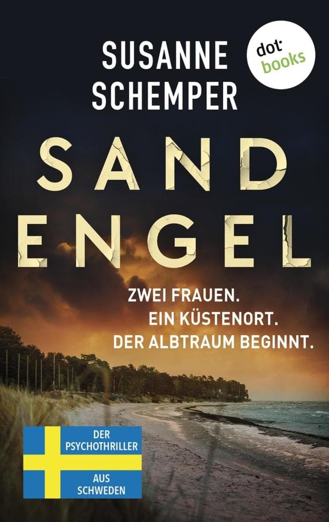 Sandengel: Der Psychothriller aus Schweden | Fesselnde Skandi-Crime in einem exklusiven Luxus-Resort
