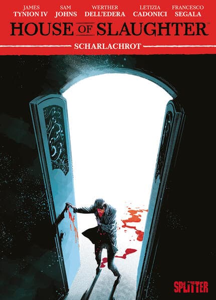 Something is killing the Children: House of Slaughter. Band 2: Scharlachrot