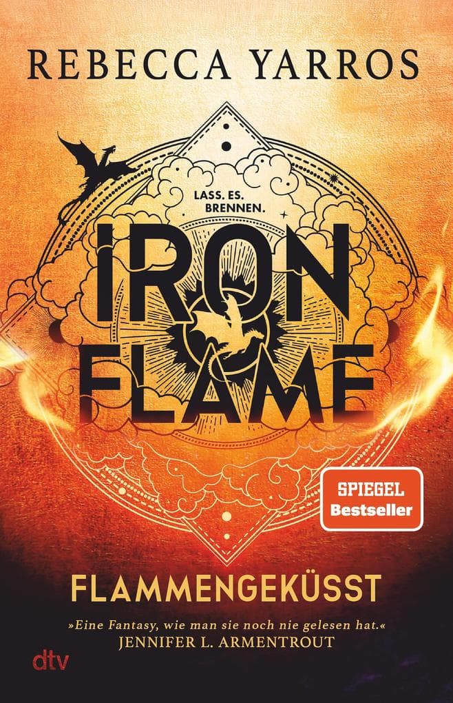 Iron Flame - Flammengeküsst: Roman | Die heißersehnte Fortsetzung des Fantasy-Erfolgs Fourth Wing