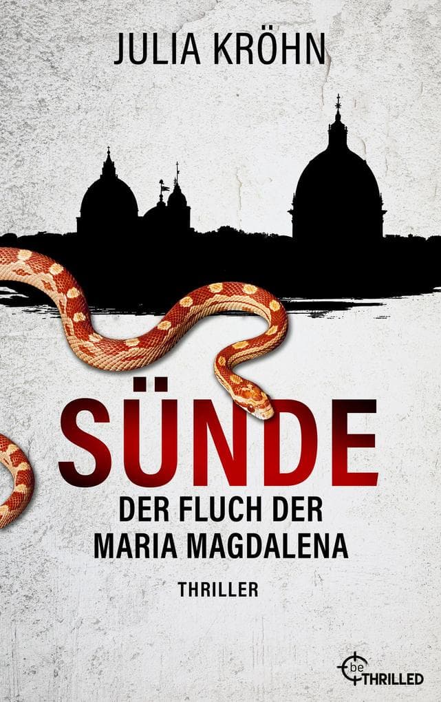 Sünde - Der Fluch der Maria Magdalena: Historischer Thriller