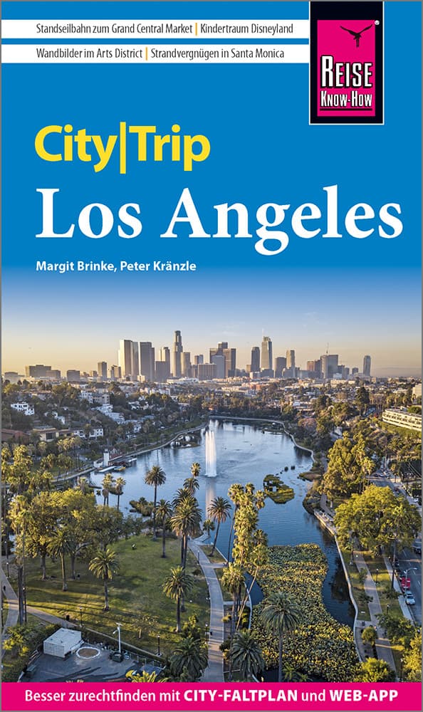 Reise Know-How CityTrip Los Angeles: Reiseführer mit Stadtplan und kostenloser Web-App