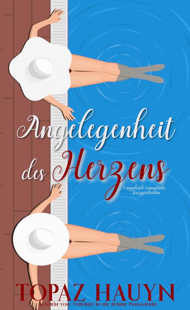 Angelegenheit des Herzens: 5 sapphisch-romantische Kurzgeschichten
