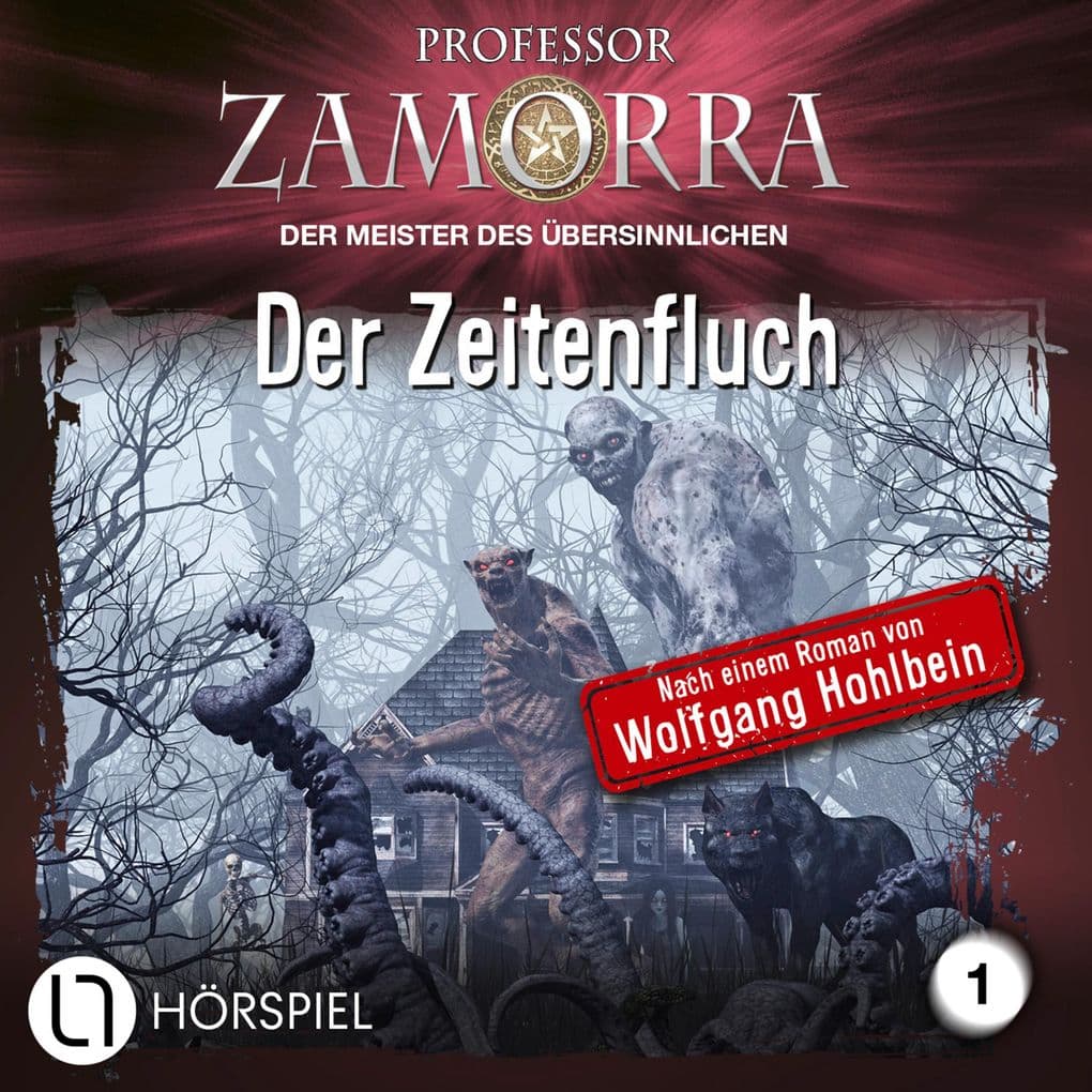 Folge 1: Der Zeitenfluch: Der Zeitenfluch. Hörspiel.