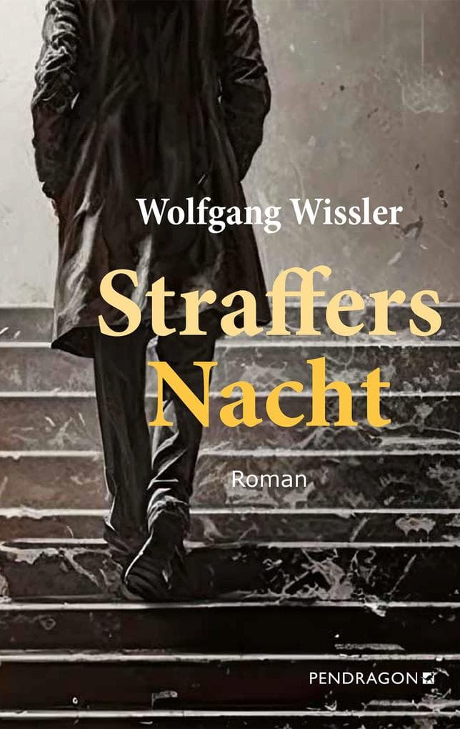 Straffers Nacht: Roman