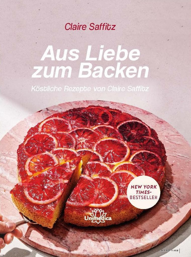 Aus Liebe zum Backen: Köstliche Rezepte von Claire Saffitz