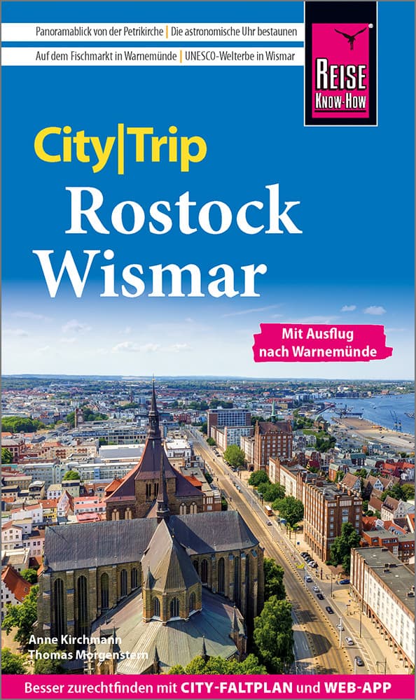 Reise Know-How CityTrip Rostock und Wismar: Reiseführer mit Stadtplan und kostenloser Web-App