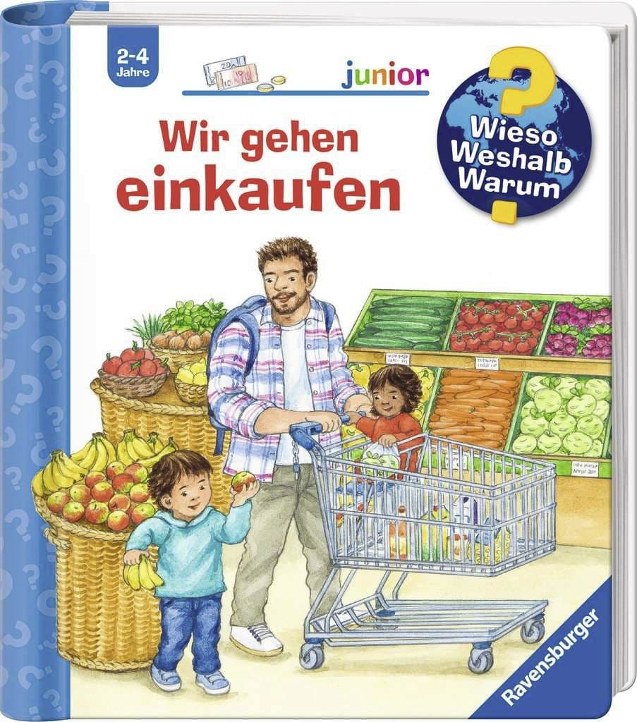 Wieso? Weshalb? Warum? junior, Band 50 - Wir gehen einkaufen