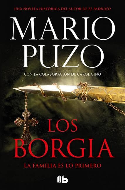 Los Borgia: La Familia Es Lo Primero / The Family