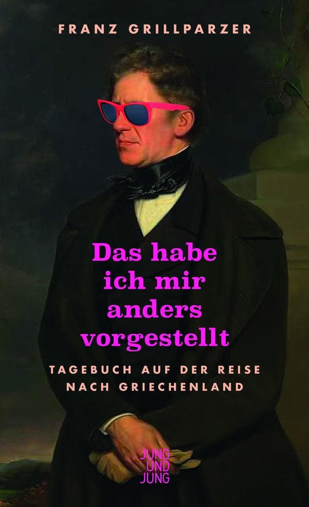 Das habe ich mir anders vorgestellt: Tagebuch auf der Reise nach Griechenland