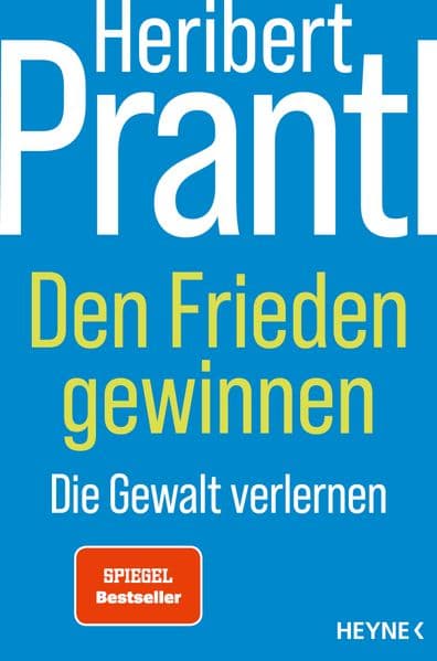 Den Frieden gewinnen: Die Gewalt verlernen