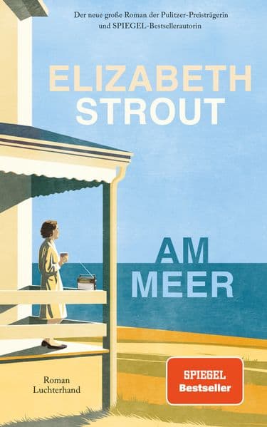 Am Meer: Roman